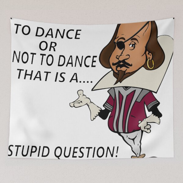 Item preview, To dance or not to dance, thats a stupid question! designed and sold by hop2swing.