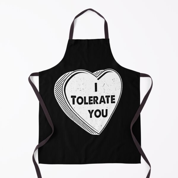 Item preview, I Tolerate You Gift designed and sold by TTFMerch.