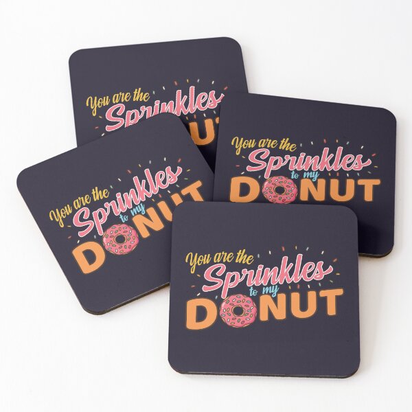 Item preview, You Are The Sprinkles To My Donut designed and sold by Mqyou.