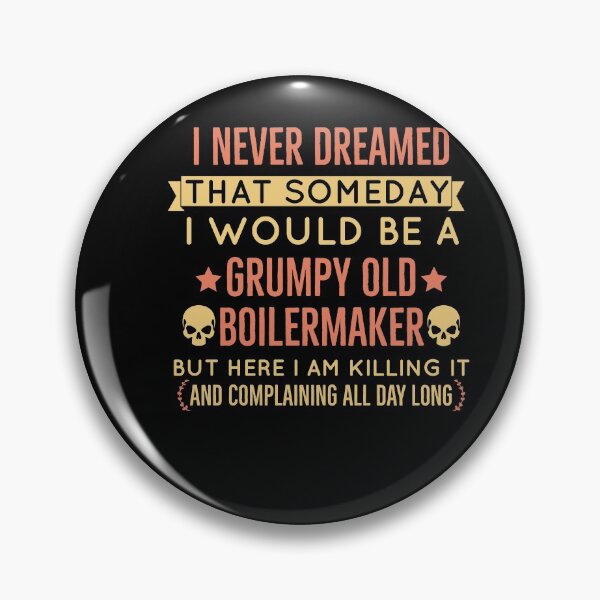Item preview, Grumpy Old Boilermaker  designed and sold by AwesomeWorld1.
