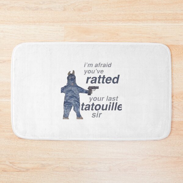 Item preview, You ve Ratted your last Tatouille designed and sold by CapriFun.