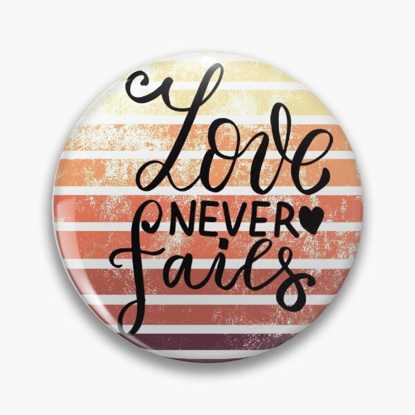 Item preview, Love never ends. Love never fails. designed and sold by bernd49.