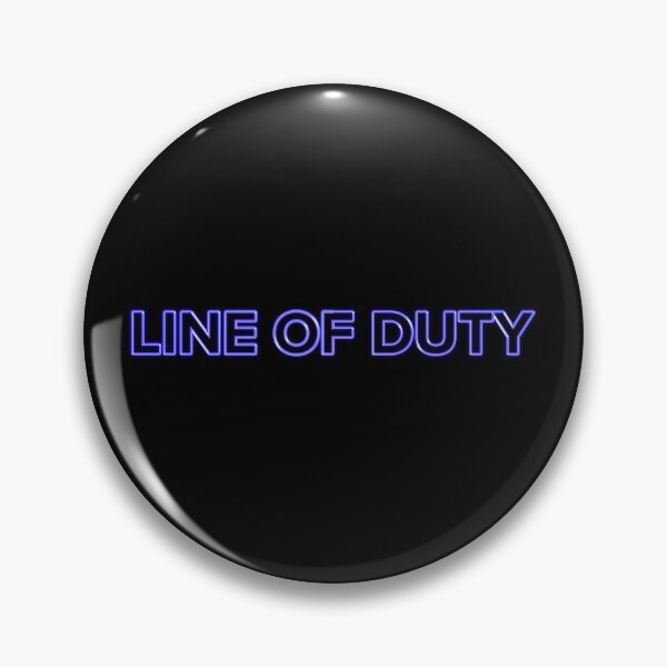 Item preview, Line of Duty designed and sold by holbytv.