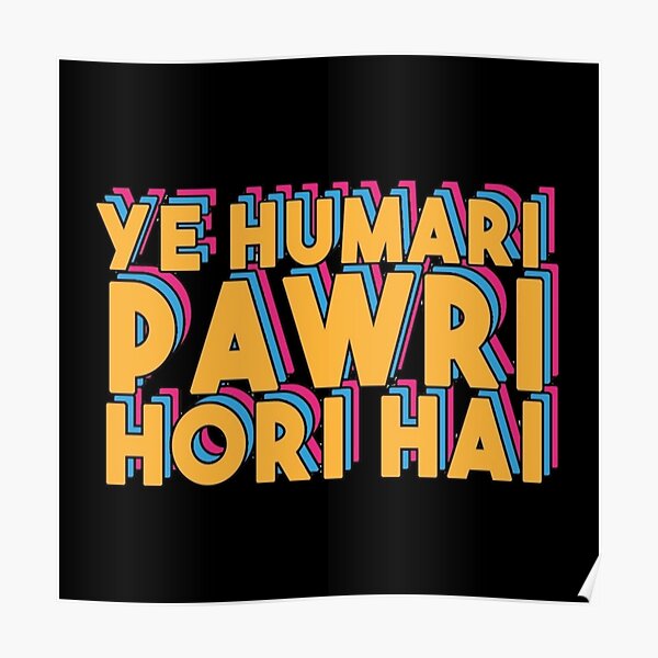 Ye Humari Pawri Hori Hai Poster