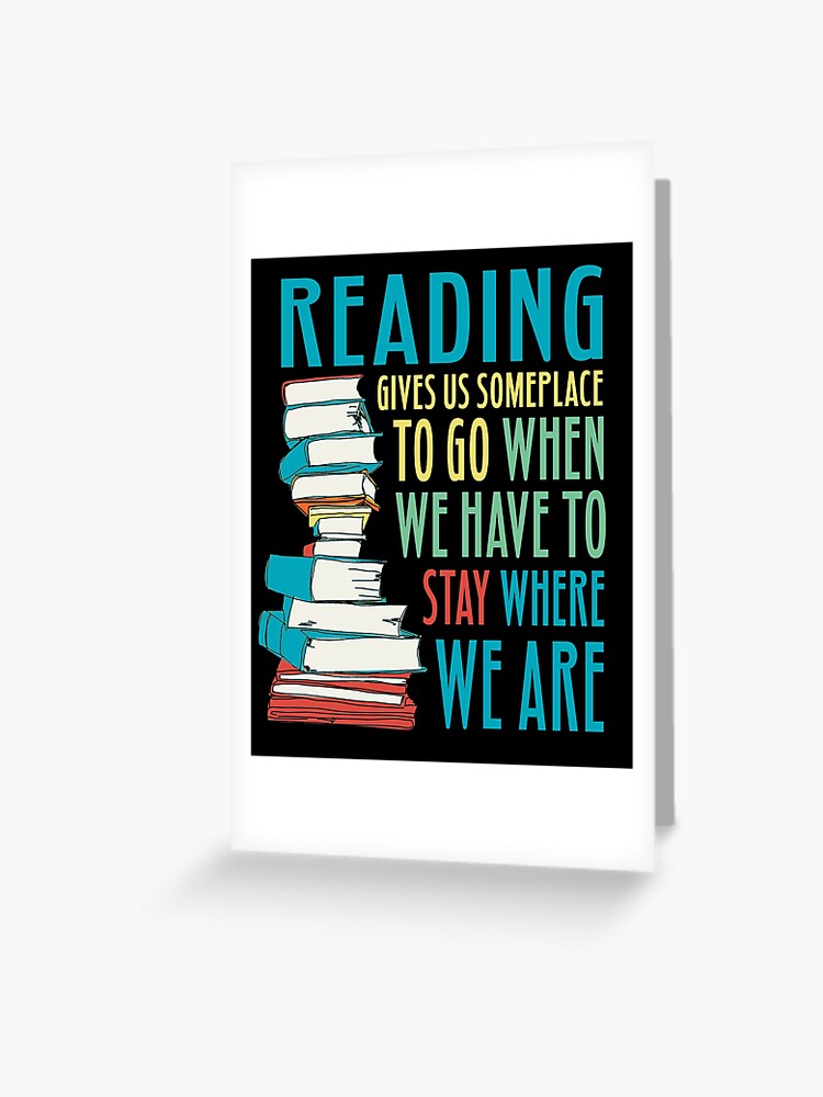 Reading Quote Book Lover Imagination Escapism Cute Inspirational Slogan |  Greeting Card