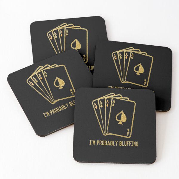 Item preview, I'm Probably Bluffing Poker Players Gifts  designed and sold by AYACHI90.