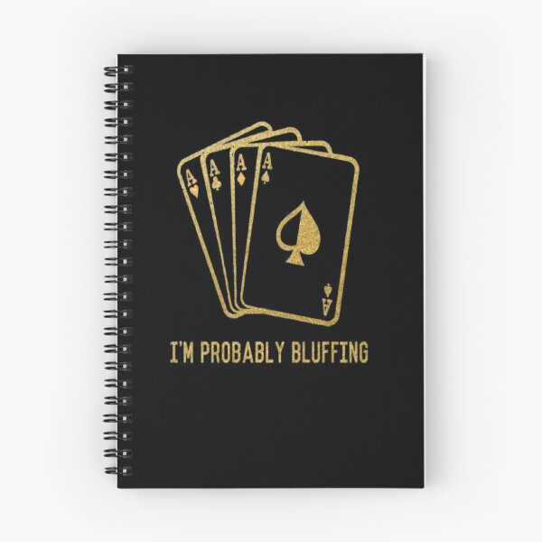 Item preview, I'm Probably Bluffing Poker Players Gifts  designed and sold by AYACHI90.