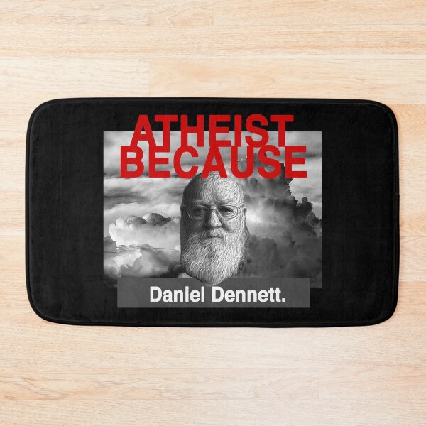 Item preview, Atheist Because: Daniel Dennett designed and sold by AtheistBecause.