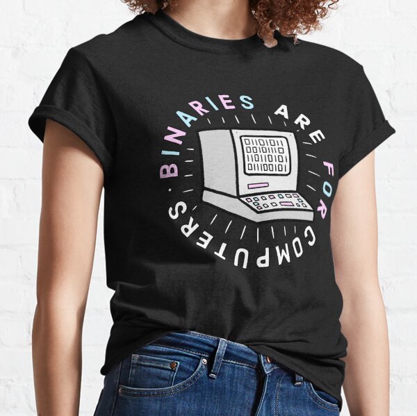 Binaries Are For Computers Classic T-Shirt