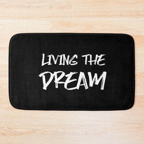 Item preview, Living the dream designed and sold by bravoalpha.