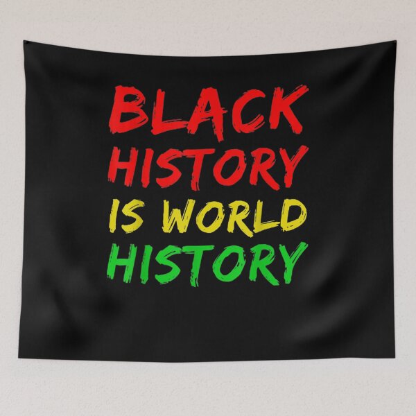 Item preview, Black History Month Black History Is World History  designed and sold by charissamo77.