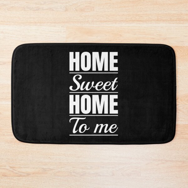 Item preview, Home sweet home to me, Adulthood, Cozy, Peace designed and sold by cyhdesign.