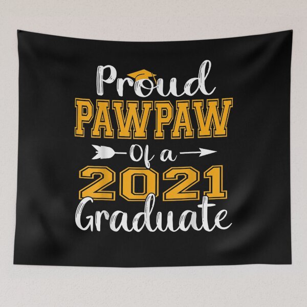 Item preview, Proud Pawpaw Of A 2021 Graduate  designed and sold by charissamo77.