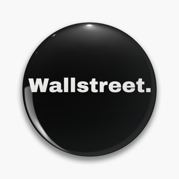 Item preview, Wall Street. Short statement and minimalist design for all investors, bankers and stock marketers designed and sold by Text-N-Typo.