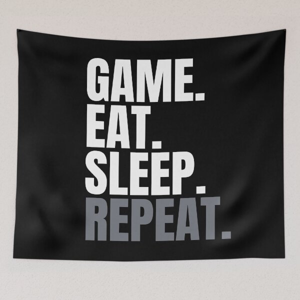 Item preview, Game. Eat. Sleep. Repeat. Text only design. designed and sold by JellyBeenzz.