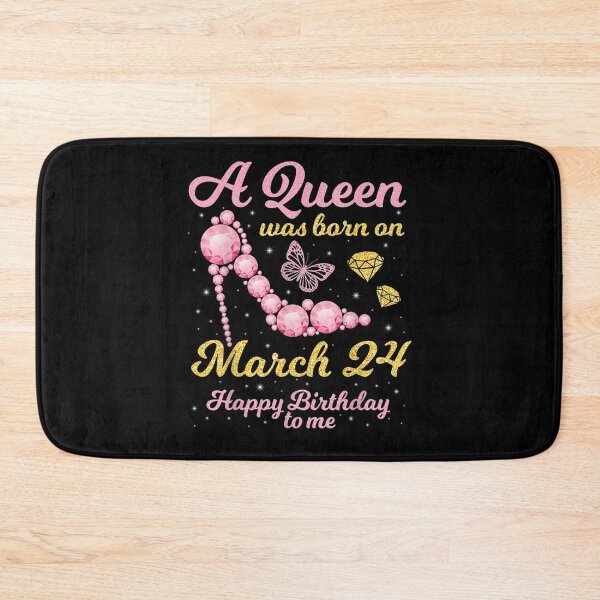 Item preview, A Queen Was Born On March 24 Happy Birthday To Me You Mommy  designed and sold by charissamo77.