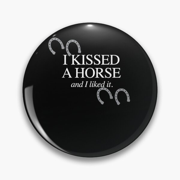 Item preview, I Kissed A Horse And I Liked It Funny Horse Lover  designed and sold by charissamo77.