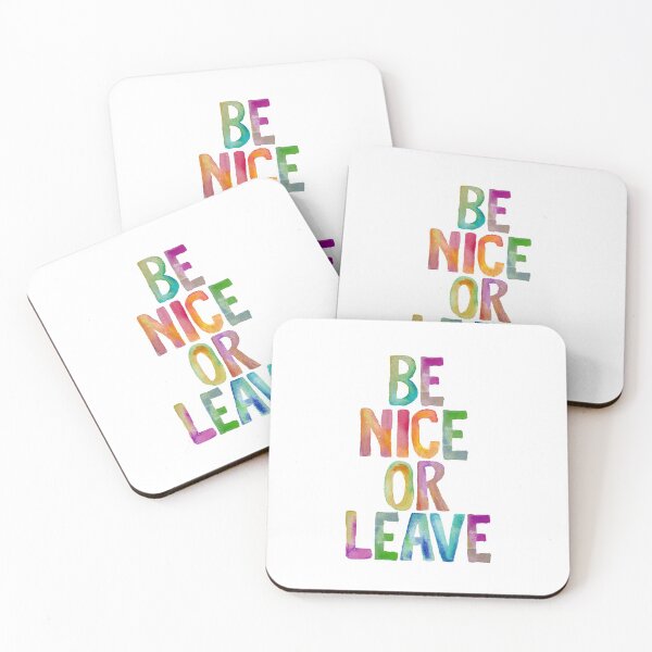 Item preview, Be Nice Or Leave designed and sold by MotivatedType.
