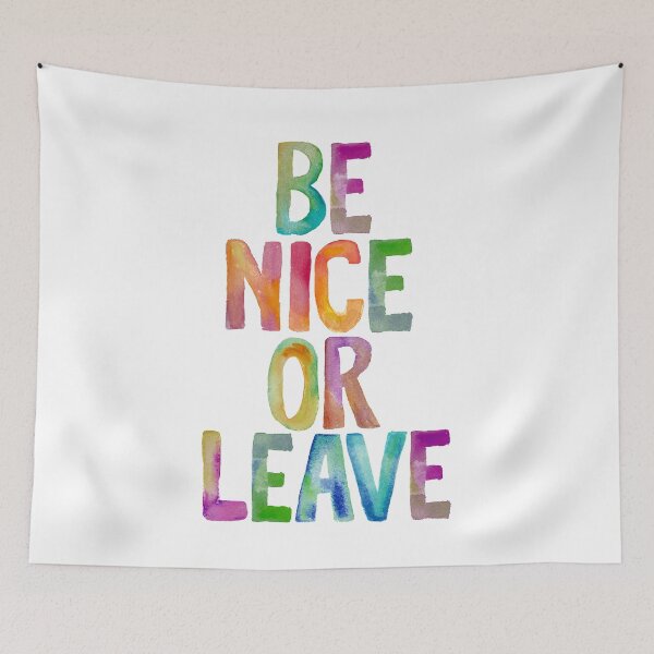 Item preview, Be Nice Or Leave designed and sold by MotivatedType.