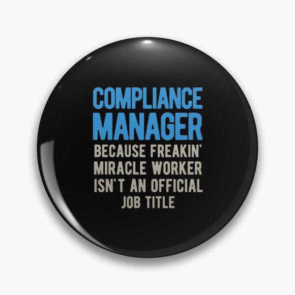 Item preview, Compliance Manager Funny designed and sold by artworkbyrihen.