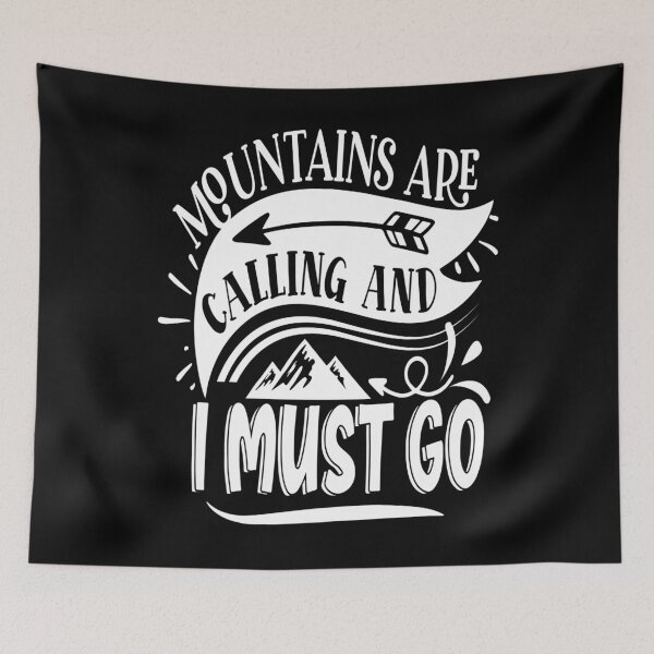 Item preview, mountains are calling and i must go - Berge Spruch designed and sold by Raeolus.
