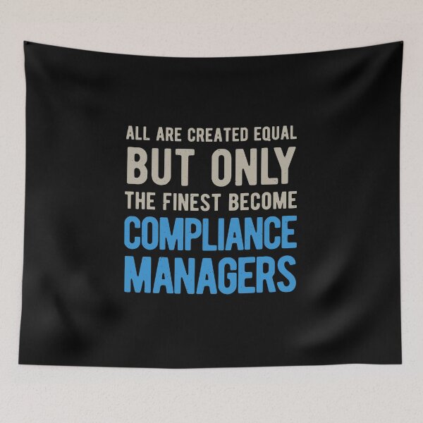 Item preview, Compliance Manager Funny designed and sold by artworkbyrihen.