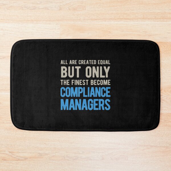 Item preview, Compliance Manager Funny designed and sold by artworkbyrihen.