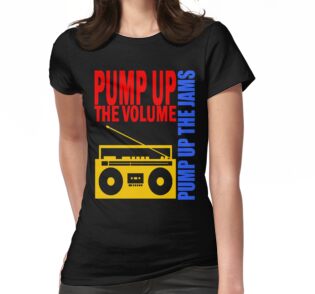 pump up the volume shirt