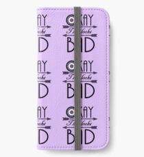 Okay... This looks bad iPhone Wallet/Case/Skin