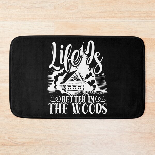 Item preview, cool saying nature - life is better in the woods designed and sold by Raeolus.