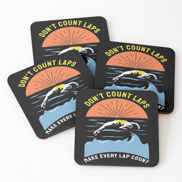Item preview,  Funny Swimmer Quote :Don't Count Laps designed and sold by remonss.