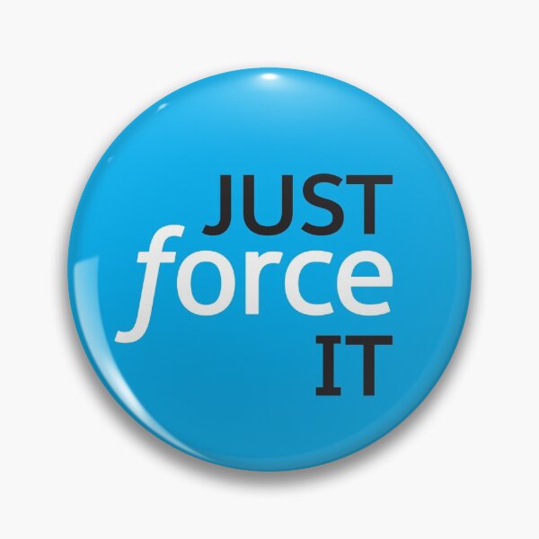 Item preview, Just Force It designed and sold by Tech-e-Tees.