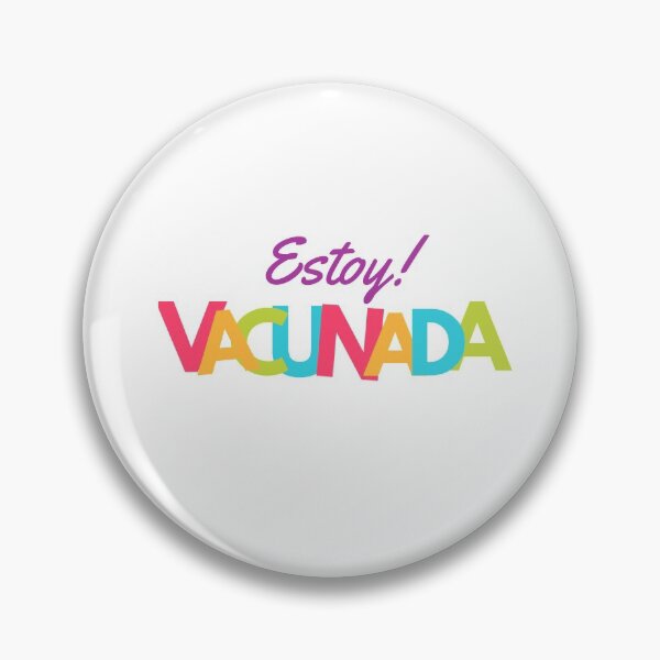 Item preview, Estoy! Vacunada designed and sold by Jesseika75.