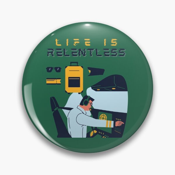 Item preview,  life is relentless | Pilot designed and sold by aeroaware.
