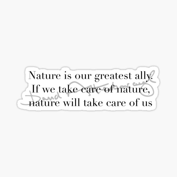 Item preview, If we take care of nature, nature will take care of us designed and sold by Isabel Jiah-Yih Liao.