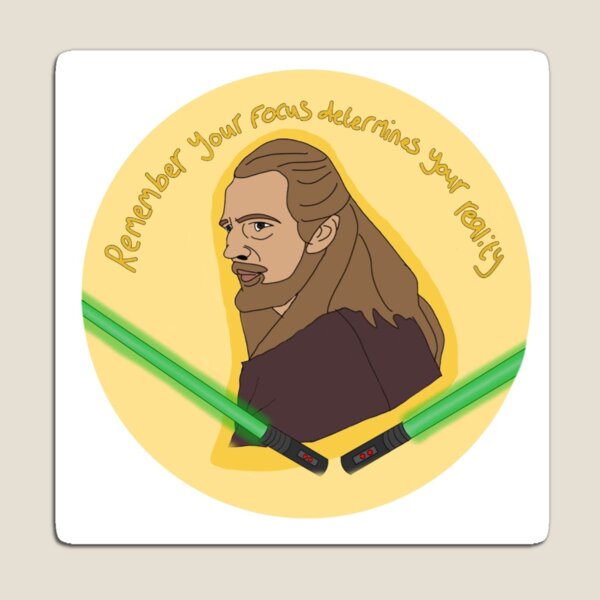 Your focus determines your reality - Qui Gon Jinn Greeting Card for Sale  by yodebs