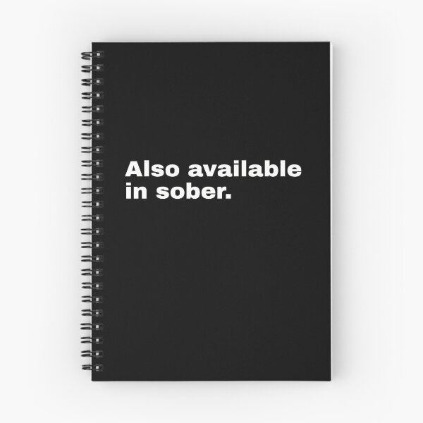 Item preview, Also available in sober. Rustic saying and minimalist design for everyone who likes to party and drink alcohol designed and sold by Text-N-Typo.