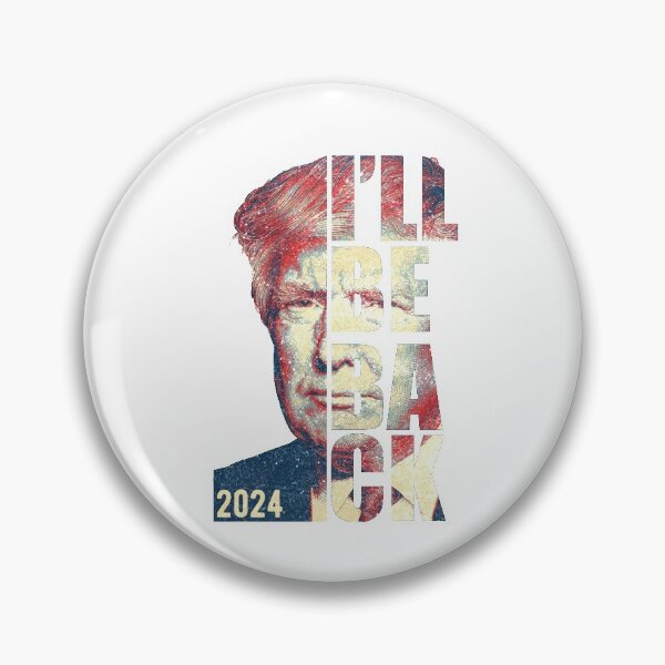 Item preview, I'll be Back - Trump 2024 designed and sold by Doa-ibu.