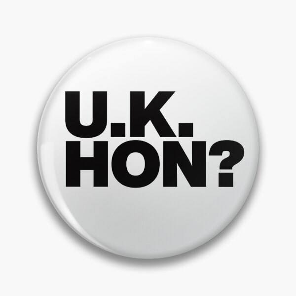 Aperçu de l'œuvre UK hon? - Rupauls Drag Race UK Saison 2 - Graphique textuel noir créée et vendue par TypeHaus™.