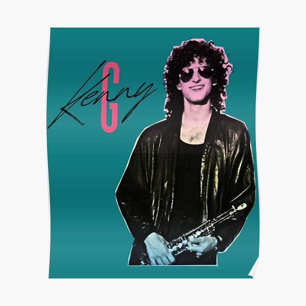 &ldquo;Kenny G Retro 1990s Kenny G&rdquo; Poster for Sale by TreasureHuntr | Redbubble
