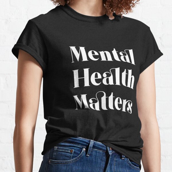 Mental Health Clothing for Sale