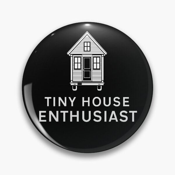 Item preview, Tiny House Enthusiast designed and sold by twHistory.