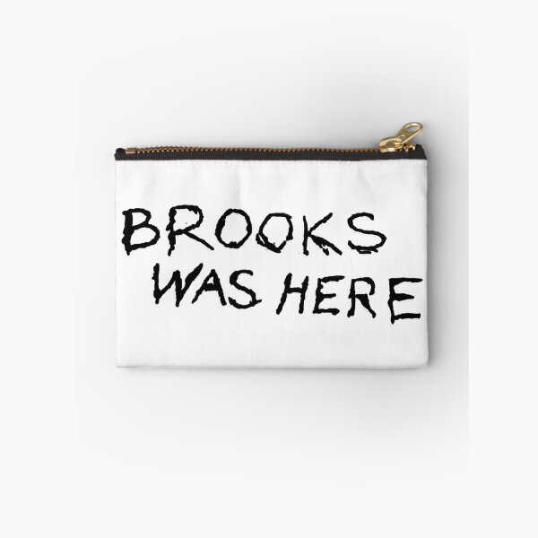 Item preview, Brooks Was Here designed and sold by PiperDownTees.