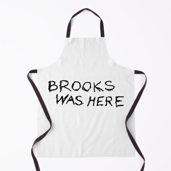 Item preview, Brooks Was Here designed and sold by PiperDownTees.