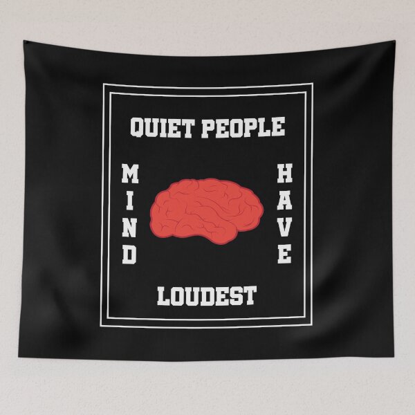 Item preview, quiet people have loudest mind designed and sold by jamal-alkhalf.