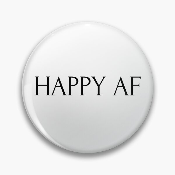 Item preview, Happy AF  designed and sold by BScotty.