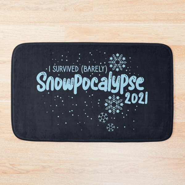Item preview, Snowpocalypse 2021 designed and sold by theblueofmyeye.