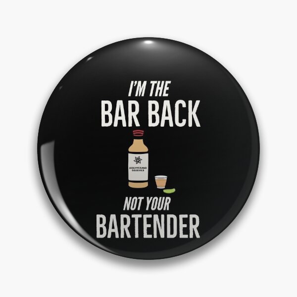 Item preview, Im The Bar Back Not Your Bartender  designed and sold by AwesomeWorld1.