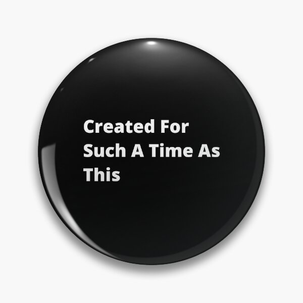 Item preview, Created For Such A Time As This designed and sold by Rizwandogar.