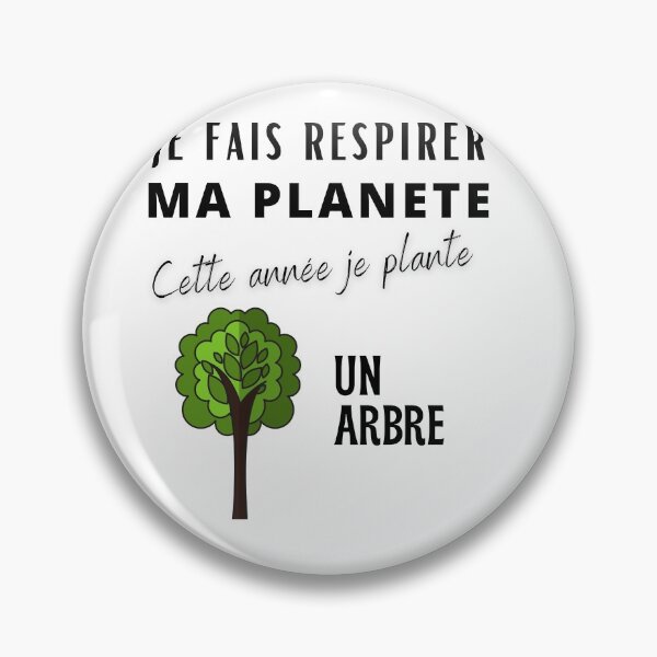 Item preview, I breathe my planet, this year I'm planting a tree designed and sold by mgconseils.